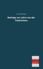 Cover von Beiträge zur Lehre von der Tuberkulose
