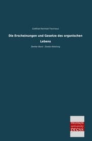Cover von Die Erscheinungen und Gesetze des organischen Lebens