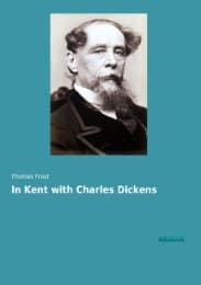 Cover von In Kent with Charles Dickens