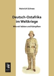 Cover von Deutsch-Ostafrika im Weltkriege
