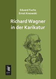 Cover von Richard Wagner in der Karikatur