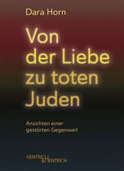 Cover von Von der Liebe zu toten Juden