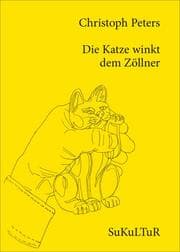 Cover von Die Katze winkt dem Zöllner