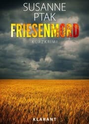 Cover von Friesenmord. Kurz - Ostfrieslandkrimi.