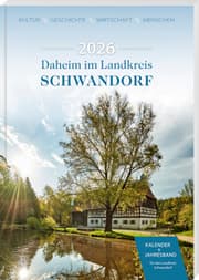 Cover von Daheim im Landkreis Schwandorf - Kalender & Jahresband 2026