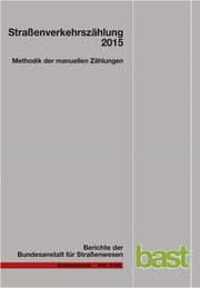 Cover von Straßenverkehrszählung 2015 - Methodik der manuellen Zählungen