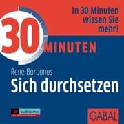 Cover von 30 Minuten Sich durchsetzen