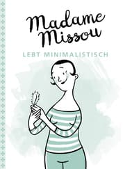 Cover von Madame Missou lebt minimalistisch