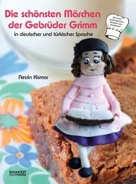 Cover von Die schönsten Märchen der Gebrüder Grimm in deutscher und türkischer Sprache