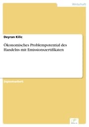 Cover von Ökonomisches Problempotential des Handelns mit Emissionszertifikaten
