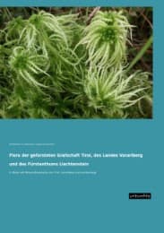 Cover von Flora der gefürsteten Grafschaft Tirol, des Landes Vorarlberg und des Fürstenthums Liechtenstein