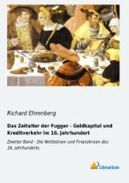 Cover von Das Zeitalter der Fugger - Geldkapital und Kreditverkehr im 16.Jahrhundert
