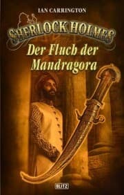 Cover von Sherlock Holmes - Neue Fälle 33: Der Fluch der Mandragora