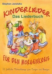 Cover von Kinderlieder für den Morgenkreis - 22 fröhliche Mitmachsongs zum Tanzen und Bewegen