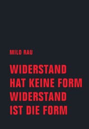 Cover von Widerstand hat keine Form, Widerstand ist die Form