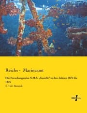 Cover von Die Forschungsreise S.M.S.'Gazelle' in den Jahren 1874 bis 1876