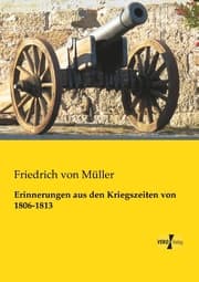 Cover von Erinnerungen aus den Kriegszeiten von 1806-1813