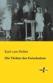 Cover von Die Töchter des Freischulzen