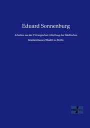 Cover von Arbeiten aus der Chirurgischen Abteilung des Städtischen Krankenhauses Moabit zu Berlin