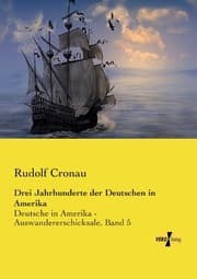 Cover von Drei Jahrhunderte der Deutschen in Amerika