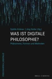 Cover von Was ist digitale Philosophie?