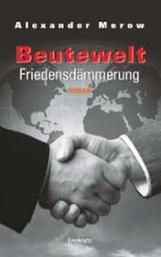 Cover von Beutewelt VI. Friedensdämmerung