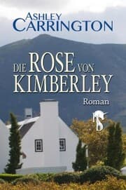 Cover von Die Rose von Kimberley