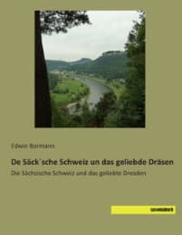 Cover von De Säck'sche Schweiz un das geliebde Dräsen