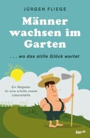 Cover von Männer wachsen im Garten
