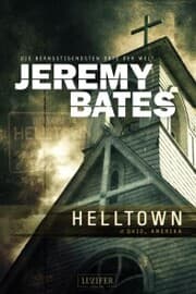 Cover von HELLTOWN (Die beängstigendsten Orte der Welt 3)