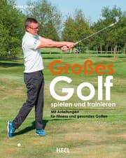 Cover von Großes Golf spielen und trainieren