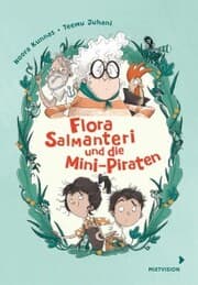 Cover von Flora Salmanteri und die Minipiraten Band 1