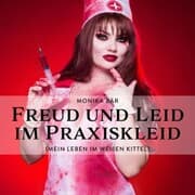 Cover von Freud und Leid im Praxiskleid