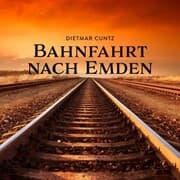 Cover von Bahnfahrt nach Emden