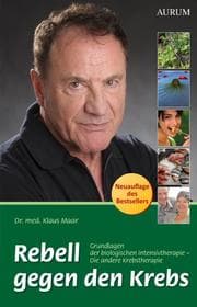 Cover von Rebell gegen den Krebs