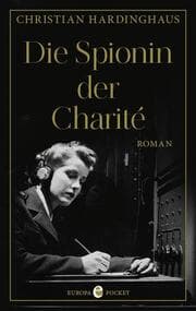 Cover von Die Spionin der Charité