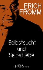 Cover von Selbstsucht und Selbstliebe