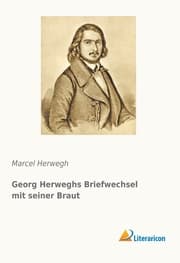 Cover von Georg Herweghs Briefwechsel mit seiner Braut
