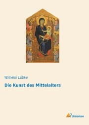 Cover von Die Kunst des Mittelalters