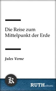 Cover von Die Reise zum Mittelpunkt der Erde
