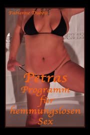 Cover von Petras Programm für hemmungslosen Sex