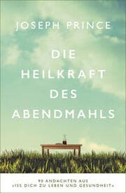 Cover von Die Heilkraft des Abendmahls