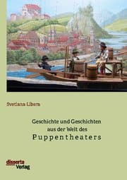 Cover von Geschichte und Geschichten aus der Welt des Puppentheaters