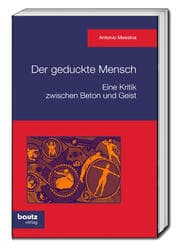 Cover von Der geduckte Mensch! Eine Kritik zwischen Beton und Geist