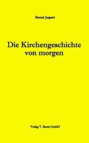 Cover von Die Kirchengeschichte von morgen