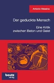 Cover von Der geduckte Mensch! Eine Kritik zwischen Beton und Geist