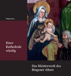 Cover von Einer Kathedrale würdig - Das Meisterwerk des Bingener Altars