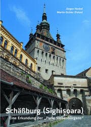 Cover von Schäßburg (Sighisoara) - Eine Erkundung der 'Perle Siebenbürgens'