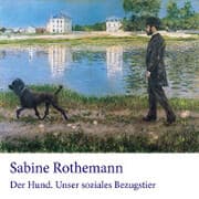 Cover von Der Hund. Unser soziales Bezugstier