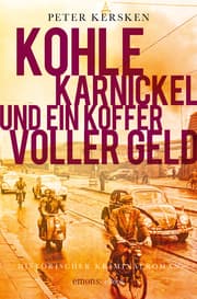 Cover von Kohle, Karnickel und ein Koffer voller Geld